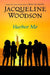 Harbor Me by Jacqueline Woodson