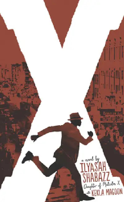X by Ilyasah Shabazz, Kekla Magoon
