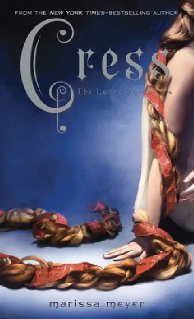 Cress by Marissa Meyer