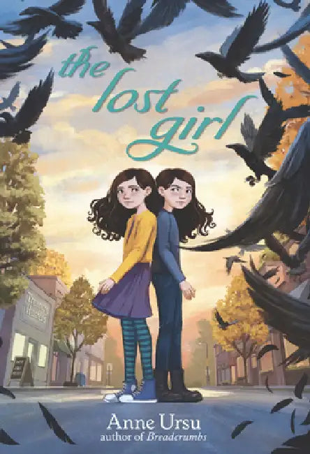 The Lost Girl by Anne Ursu