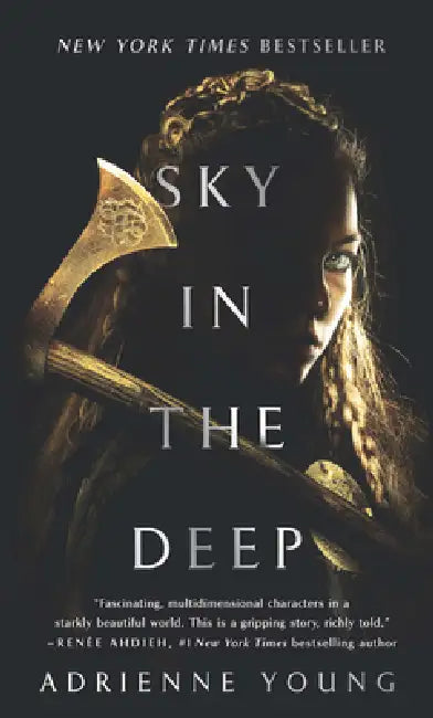 Sky in the Deep by Adrienne Young