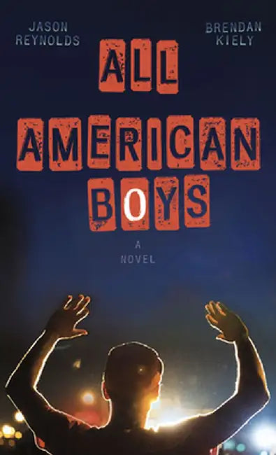 All American Boys by Jason Reynolds