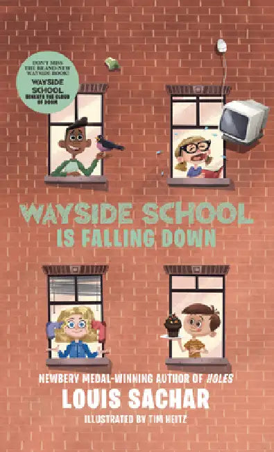 Wayside School Is Falling Down by Louis Sachar
