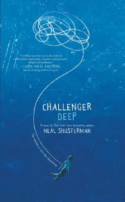 Challenger Deep by Neal Shusterman