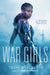 War Girls by Tochi Onyebuchi