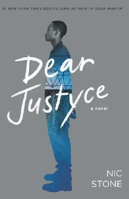 Dear Justyce by Nic Stone