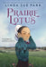 Prairie Lotus by Linda Sue Park