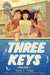 Three Keys: A Front Desk Novel by Kelly Yang