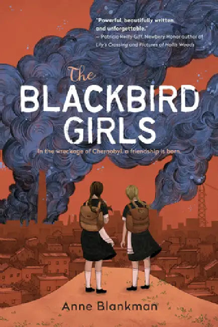 The Blackbird Girls by Anne Blankman
