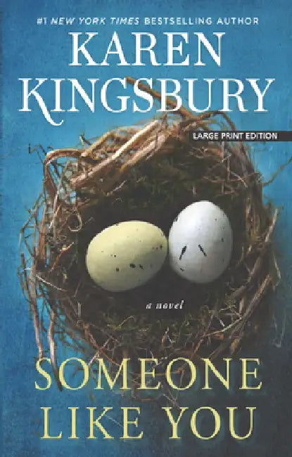 Someone Like You by Karen Kingsbury