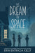 We Dream of Space by Erin Entrada Kelly