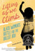 Lifting as We Climb: Black Women's Battle for the Ballot Box by Evette Dionne