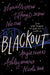 Blackout by Dhonielle Clayton, Tiffany D. Jackson, Nic Stone