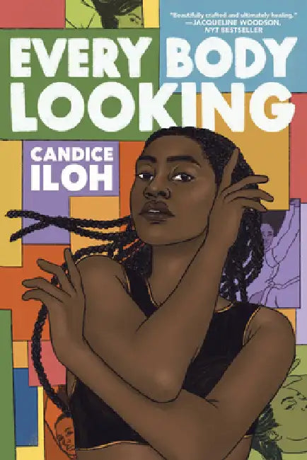 Every Body Looking by Candace Iloh
