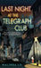 Last Night at the Telegraph Club by Malinda Lo