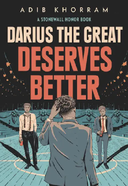Darius the Great Deserves Better by Adib Khorram