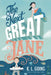 The Next Great Jane by K. L. Going
