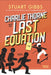 Charlie Thorne and the Last Equation by Stuart Gibbs