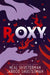 Roxy by Neal Shusterman, Jarrod Shusterman