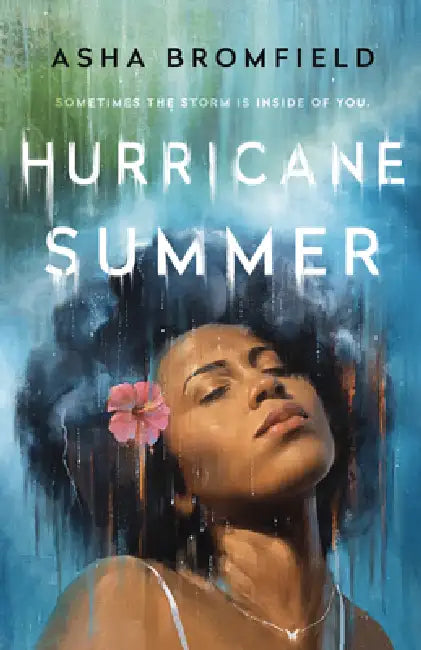 Hurricane Summer by Asha Bromfield