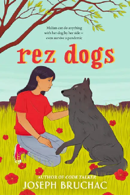 Rez Dogs by Joseph Bruchac