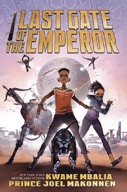 Last Gate of the Emperor by Kwame Mbalia, Prince Joel Makonnen