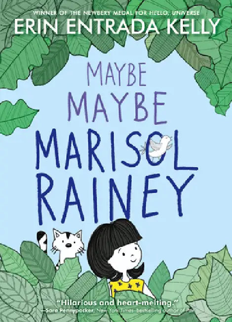 Maybe Maybe Marisol Rainey by Erin Entrada Kelly