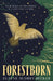 Forestborn by Elayne Audrey Becker