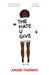 The Hate U Give by Angie Thomas