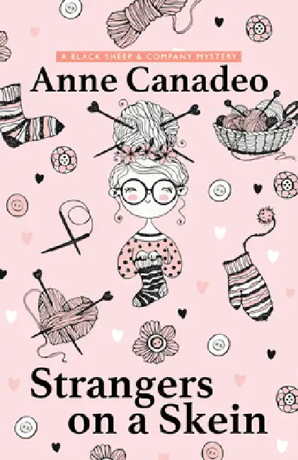 Strangers on a Skein by Anne Canadeo