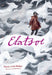 Elatsoe by Darcie Little Badger
