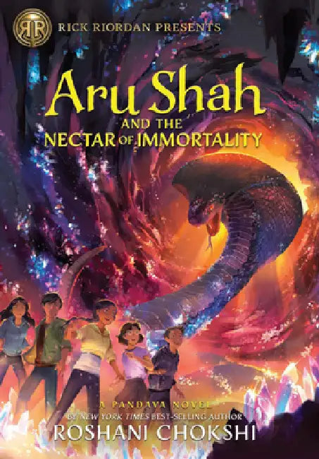 Aru Shah and the Nectar of Immortality: (A Pandava Novel Book 5) by Roshani Chokshi