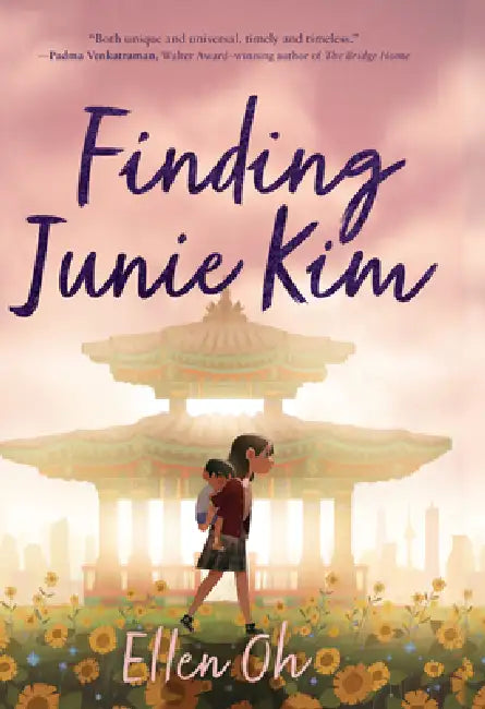 Finding Junie Kim by Ellen Oh