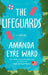 The Lifeguards by Amanda Eyre Ward