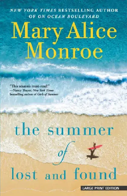 The Summer of Lost and Found by Mary Alice Monroe
