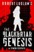 Robert Ludlum's the Blackbriar Genesis by Simon Gervais