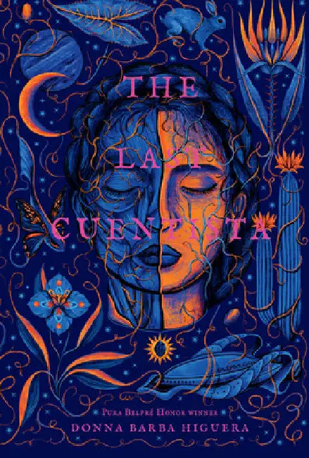 The Last Cuentista by Donna Barba Higuera