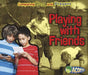 Playing with Friends by Rebecca Rissman