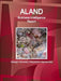 Aland Business Intelligence Report - Strategic Information, Regulations, Opportunities by Inc Ibp