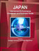 Japan Internet and E-Commerce Investment and Business Guide Volume 1 Strategic Information and Basic Regulations by Inc Ibp
