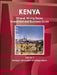 Kenya Mineral, Mining Sector Investment and Business Guide Volume 1 Strategic Information and Regulations by Inc Ibp