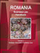 Romania Business Law Handbook Volume 1 Strategic Information and Basic Laws by Ibp Inc