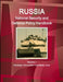 Russia National Security and Defence Policy Handbook Volume 1 Strategic Information and Basic Laws by Inc Ibp