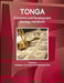 Tonga Economic & Development Strategy Handbook Volume 1 Strategic Information and Developments by Inc Ibp