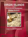 Virgin Islands Economic and Development Strategy Handbook Volume 1 Strategic Information and Developments by Inc Ibp