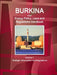 Burkina Faso Energy Policy, Laws and Regulations Handbook Volume 1 Strategic Information and Regulations by Inc Ibp