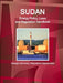 Sudan Energy Policy, Laws and Regulation Handbook - Strategic Information, Regulations, Opportunities by Inc Ibp
