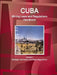 Cuba Mining Laws and Regulations Handbook Volume 1 Strategic Information and Basic Regulations by Inc Ibp