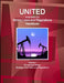 United Arab Emirates Mining Laws and Regulations Handbook Volume 1 Oil and Gas Sector: Strategic Information and Regulations by Inc Ibp