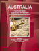 Australia Healthcare Sector Organization, Management and Payment Systems Handbook Volume 1 Strategic Information, Programs and Regulations by Inc Ibp